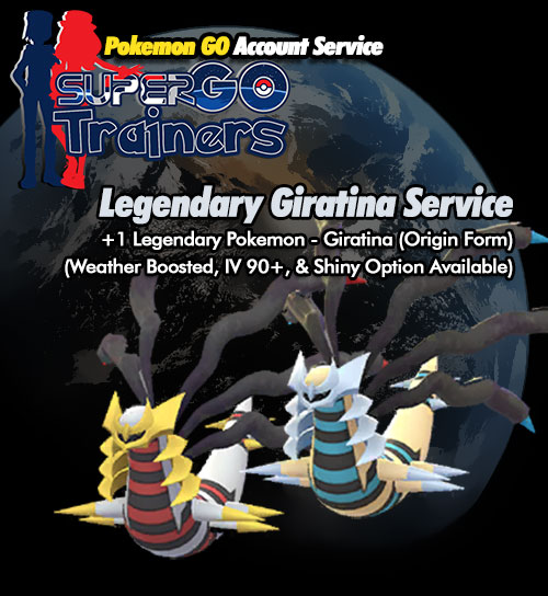 Legendary Giratina Service - Pokemon GO Account Service